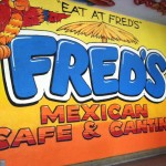 Fred's Mexican Cafe, Huntington Beach California